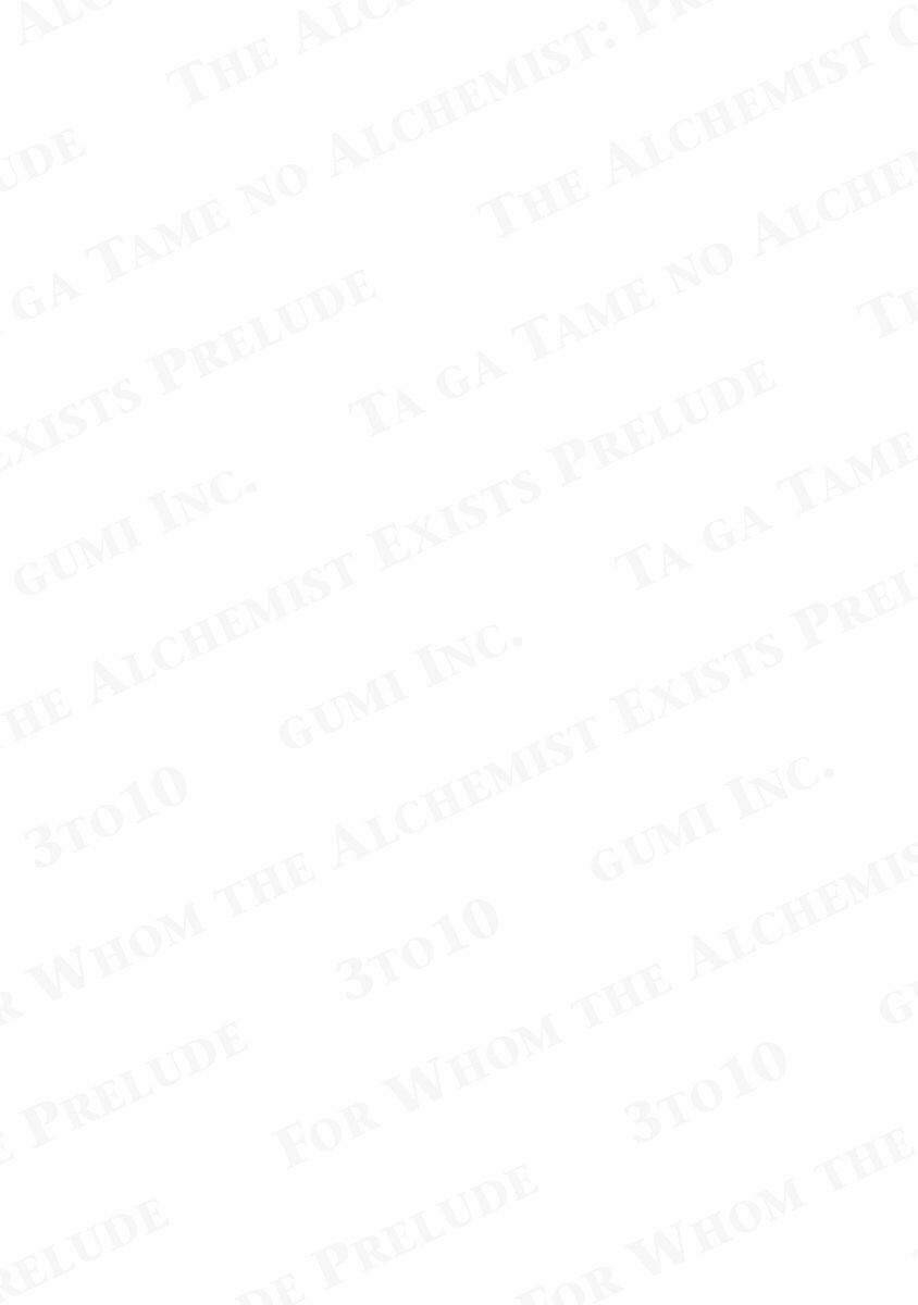 Vì Ai Mà Giả Kim Thuật Sư Tồn Tại: Chapter 0