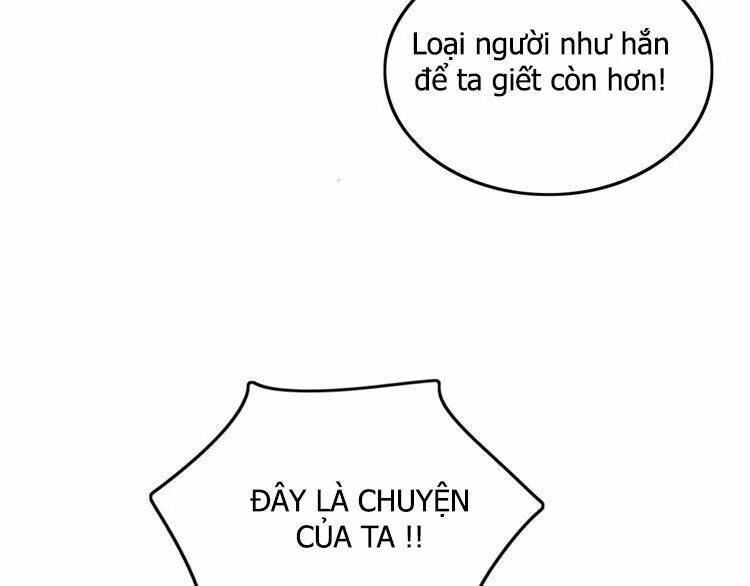 Ta Chỉ Muốn Giết Ngươi: Chapter 25
