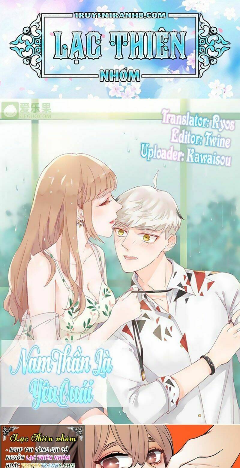 Nam Thần Là Quái Vật: Chapter 62