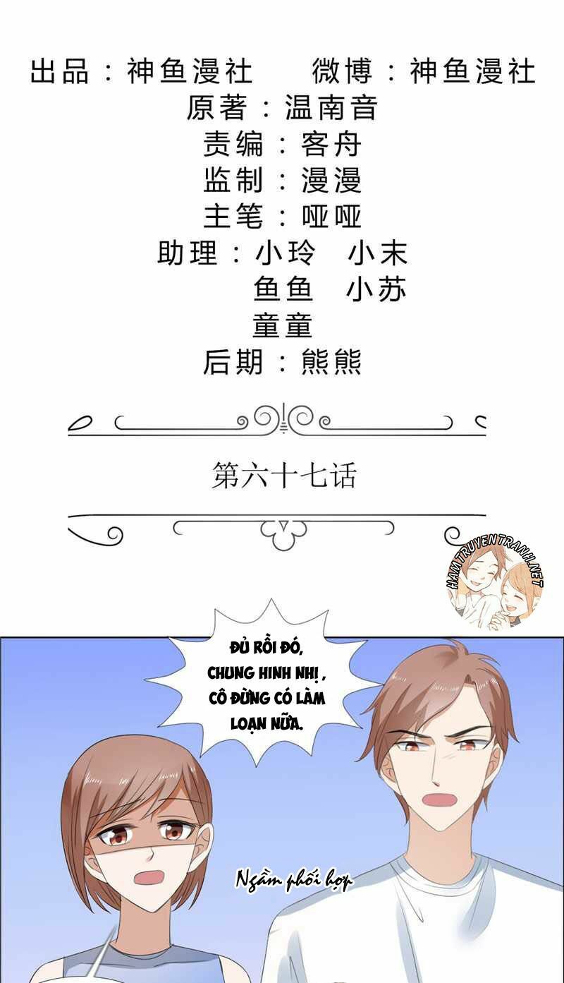 Độc Sủng Kiều Thê Của Bá Đạo Tổng Tài: Chapter 67