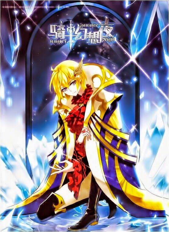 Kỵ Sĩ Hoang Tưởng Dạ: Chapter 15