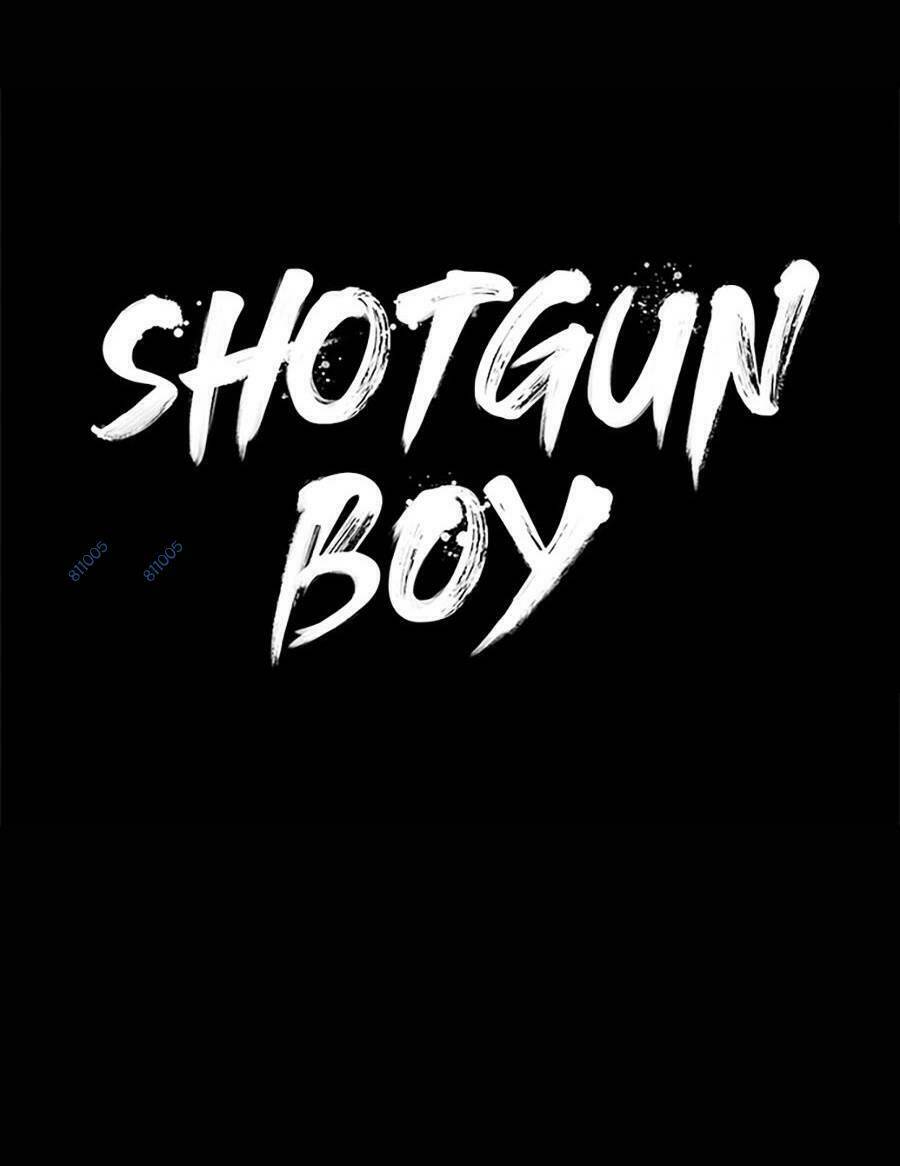 Cậu Bé Shotgun: Chapter 59