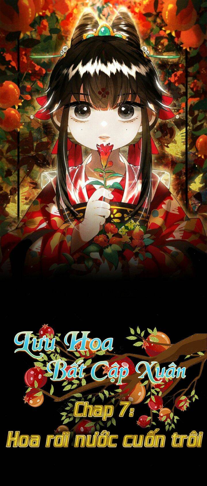 Lưu Hoa Bất Cập Xuân: Chapter 7