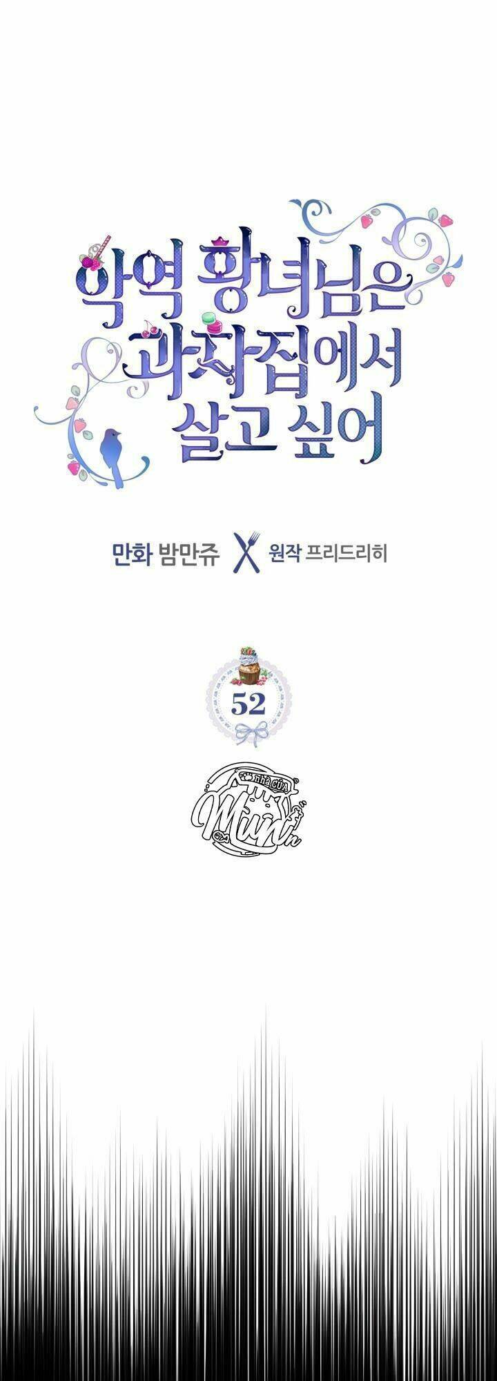 Công Chúa Phản Diện Muốn Ở Trong Ngôi Nhà Bánh Quy: Chapter 52