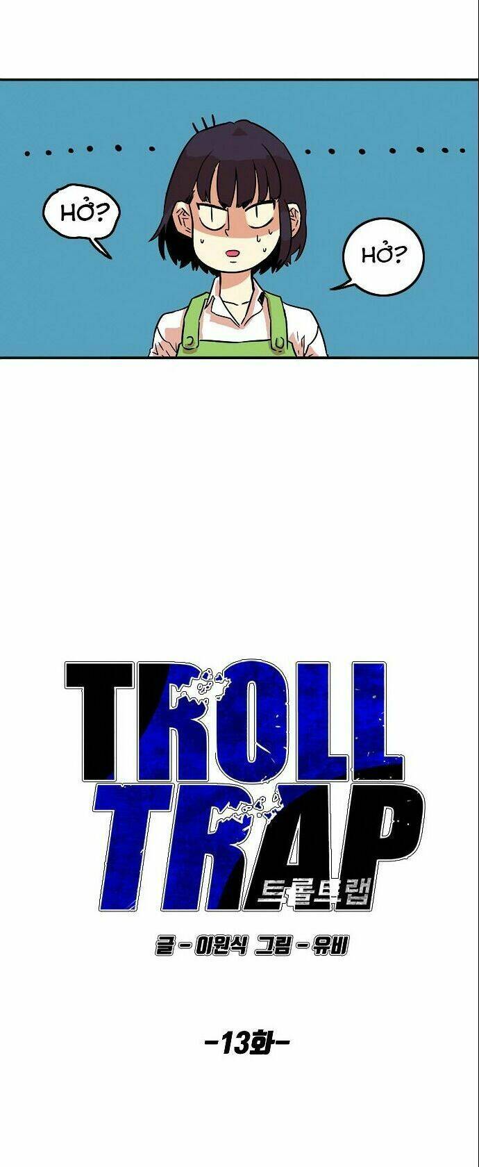 Bẫy Troll: Chapter 13
