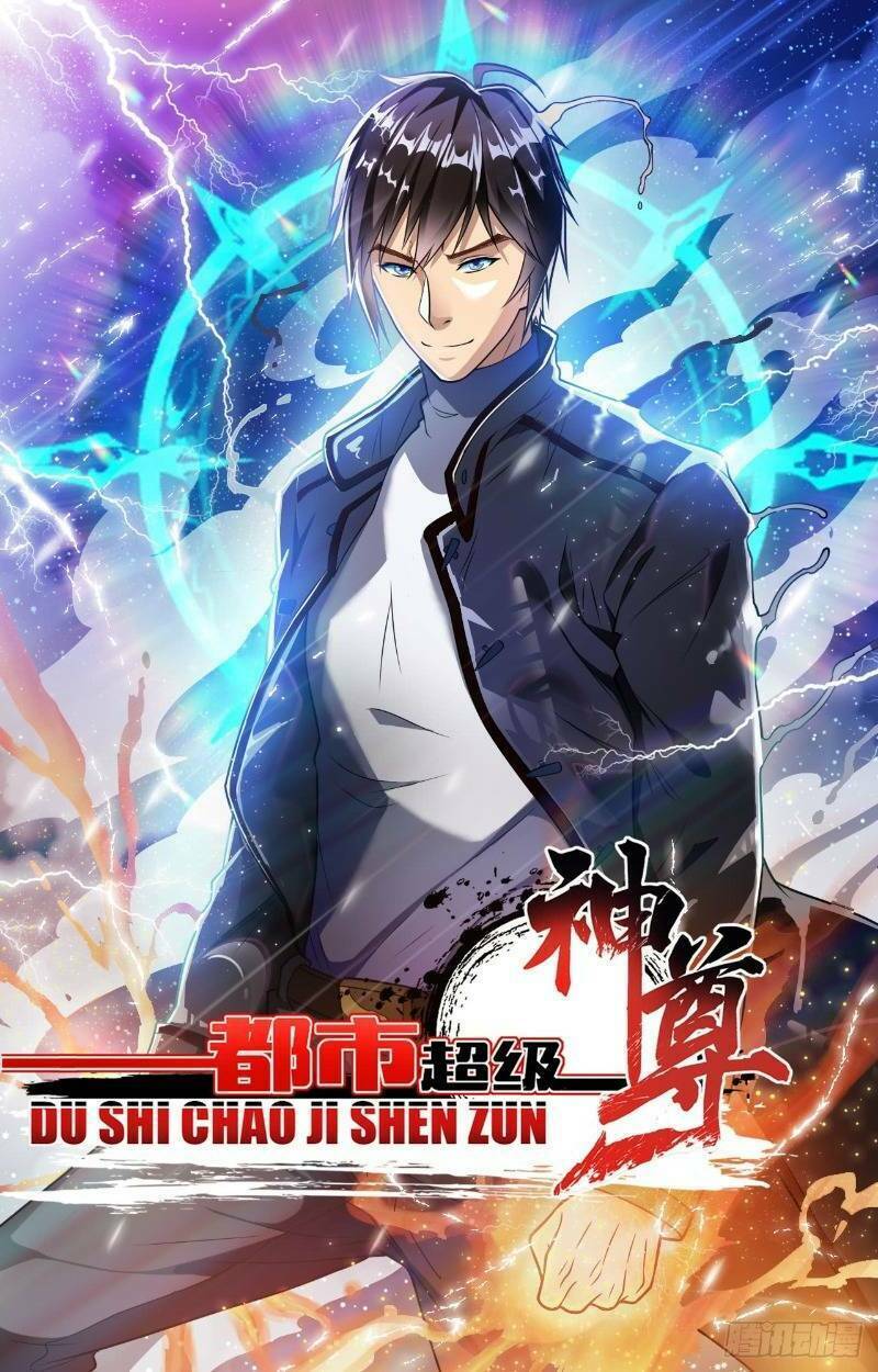 Đô Thị Siêu Cấp Thần Tôn: Chapter 50