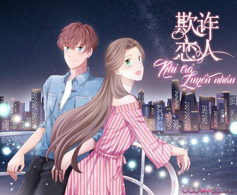 Khi Trá Luyến Nhân: Chapter 59