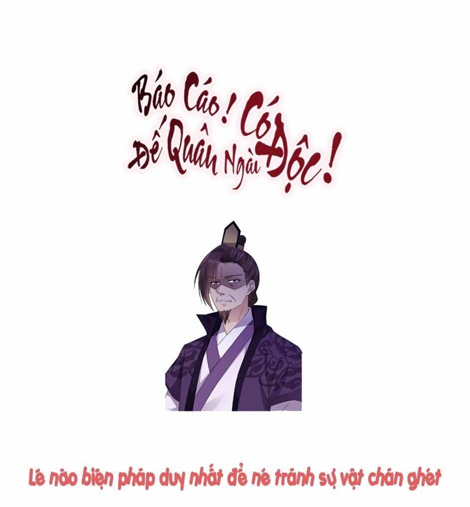 Báo Cáo! Đế Quân Ngài Có Độc!: Chapter 26
