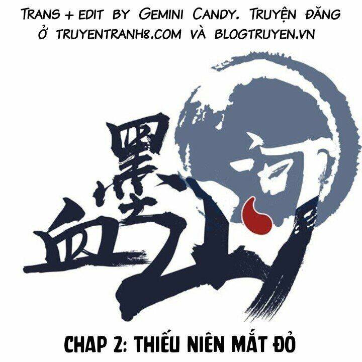Huyết Mực Sơn Hà: Chapter 2