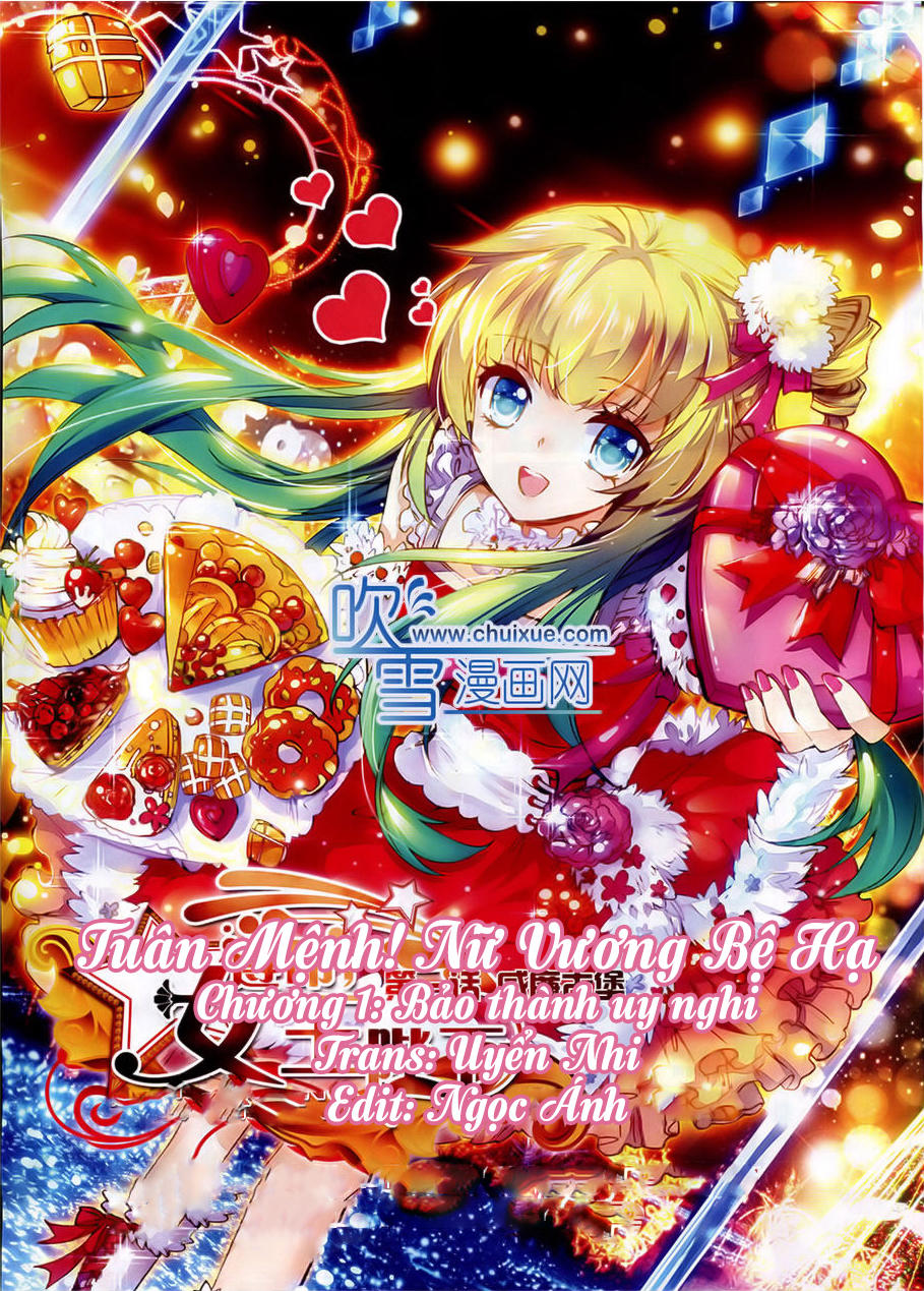 Tuân Mệnh! Nữ Vương Bệ Hạ: Chapter 1.1