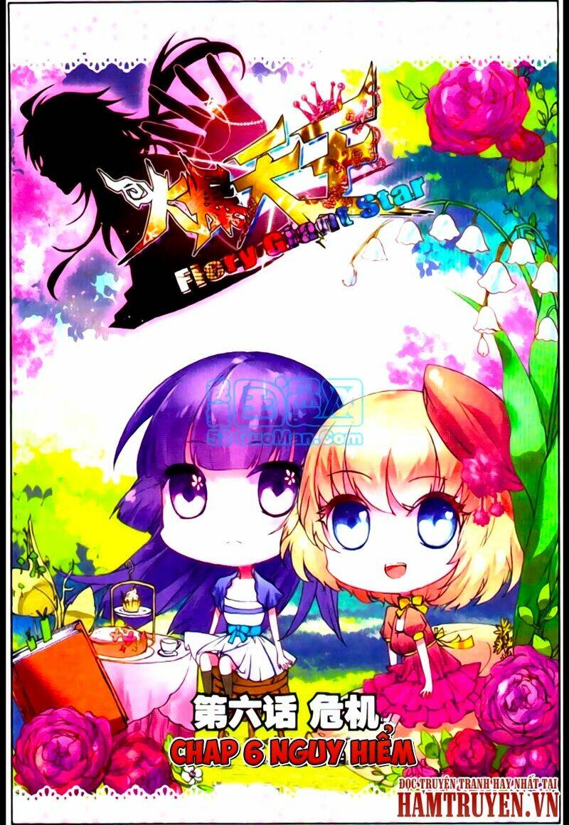 Hỏa Bạo Thiên Vương: Chapter 6