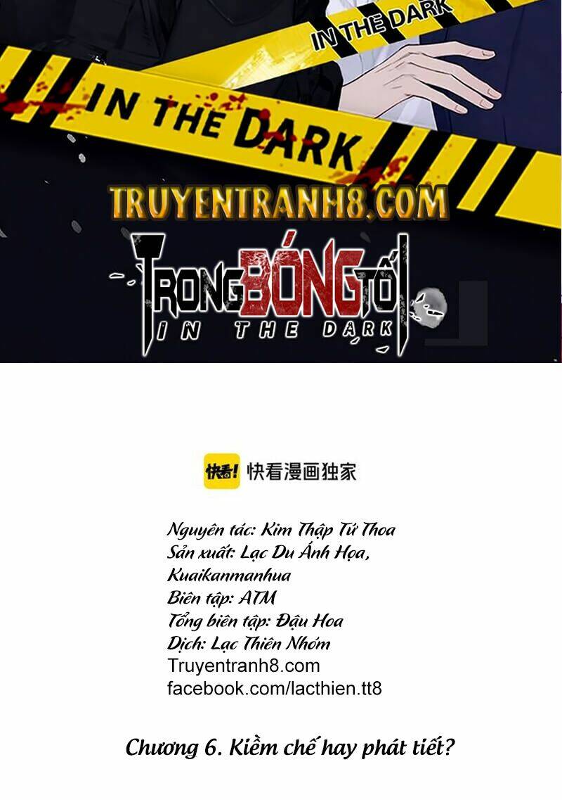 Trong Bóng Tối: Chapter 6