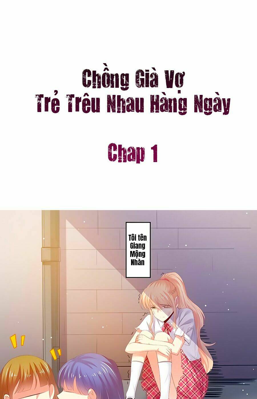 Chồng Già Vợ Trẻ Trêu Nhau Hàng Ngày: Chapter 1