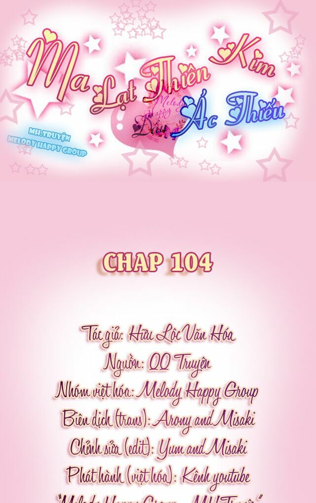 Ma Lạt Thiên Kim Đẩu Ác Thiếu: Chapter 104