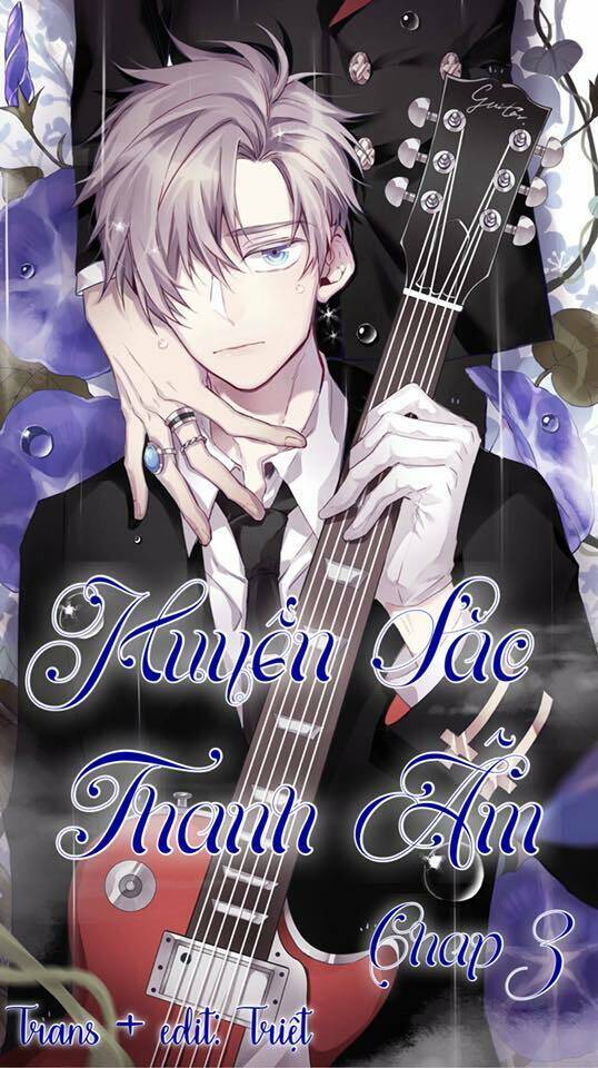 Huyền Sắc Thanh Âm: Chapter 3
