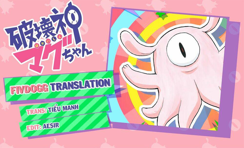 Thần Hủy Diệt: Magu-Chan: Chapter 10