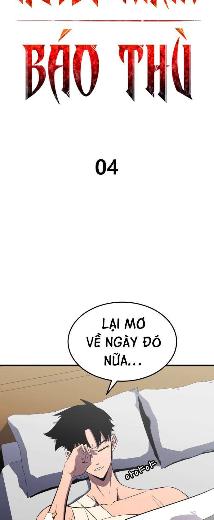 Huyết Nhân Báo Thù: Chapter 4