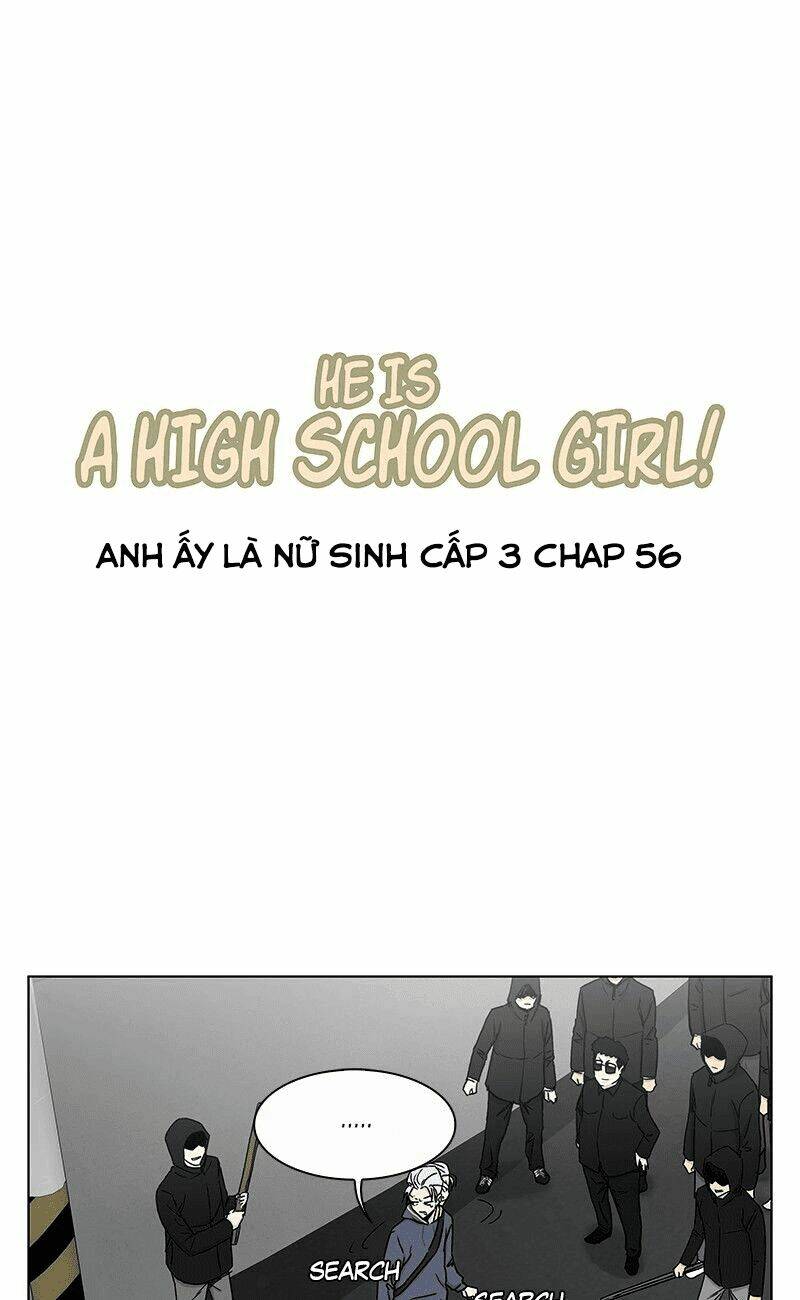 Anh Ấy Là Nữ Sinh Cấp 3: Chapter 56