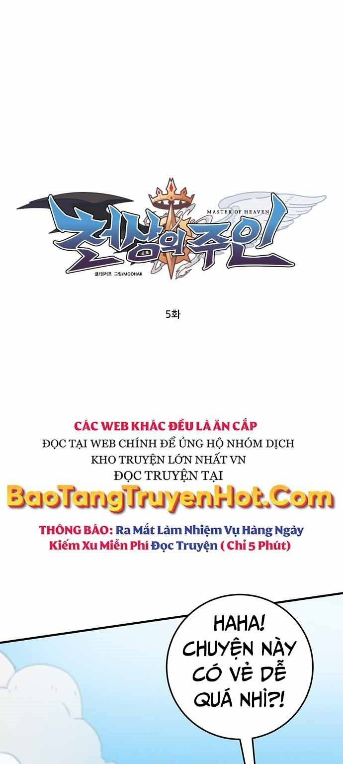 Chủ Nhân Thiên Giới: Chapter 5