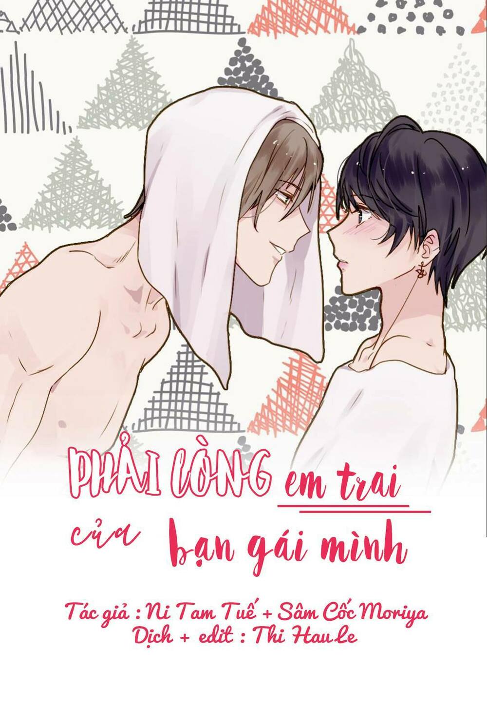 Phải Lòng Em Trai Của Bạn Gái Mình: Chapter 1