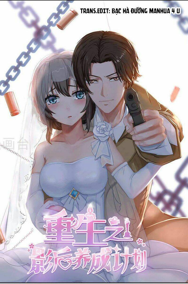 Trùng Sinh Chi Ảnh Hậu Dưỡng Thành Kế Hoạch: Chapter 12