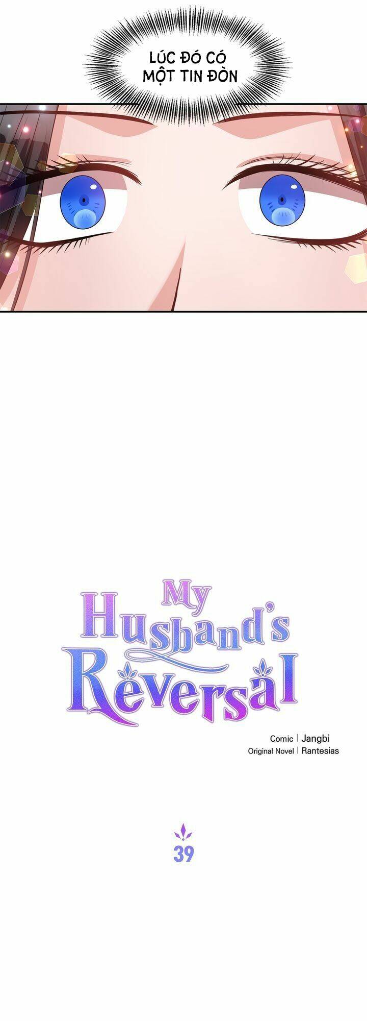 Người Chồng Bạo Chúa Của Tôi Đã Thay Đổi: Chapter 39