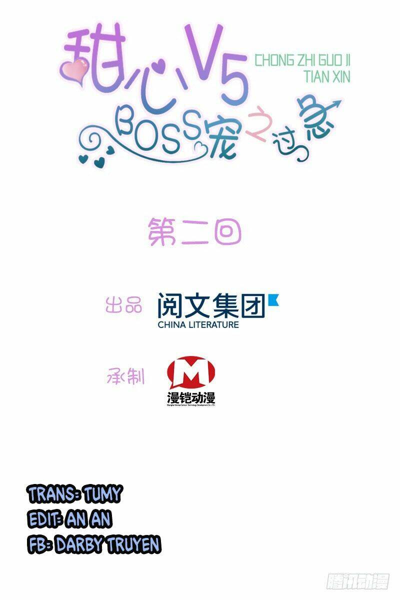 Bảo Bối V5 Boss Vội Vàng Cưng Chiều: Chapter 2