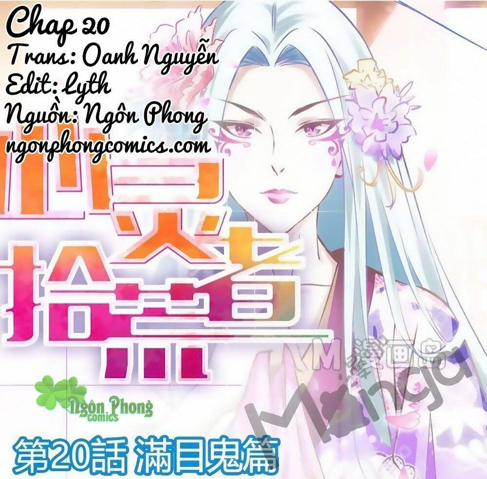 Tâm Linh Thập Hoang Giả: Chapter 20