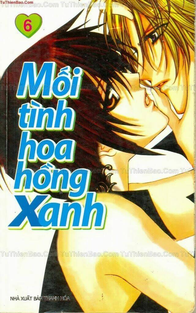 Mối Tình Hoa Hồng Xanh: Chapter 6