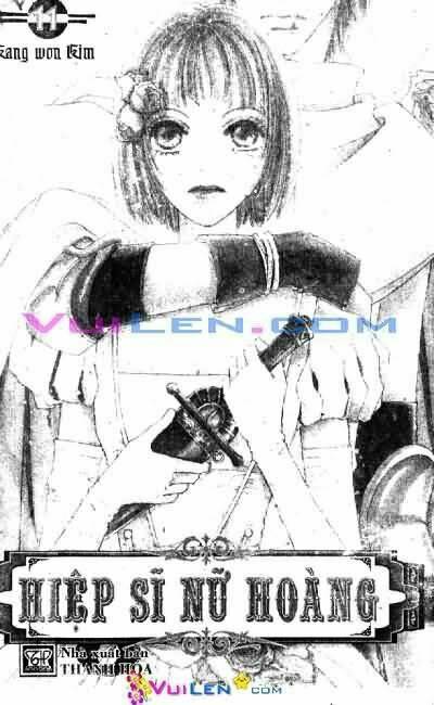 Hiệp Sĩ Nữ Hoàng: Chapter 11