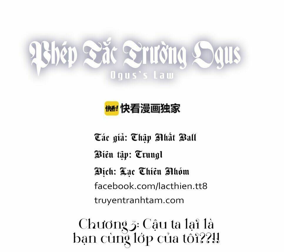 Phép Tắc Trường Ogus: Chapter 3