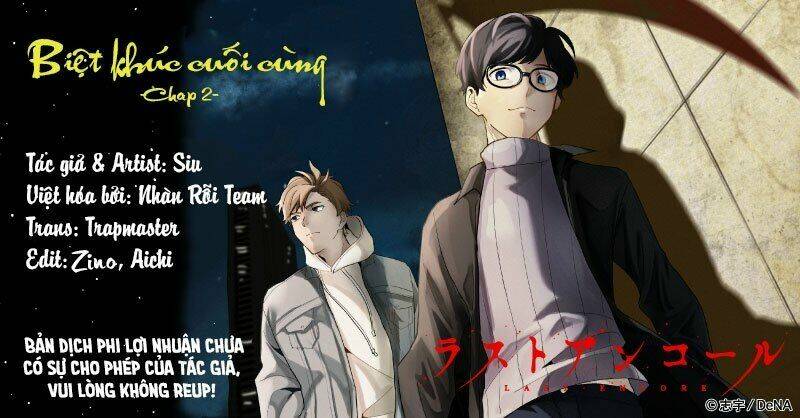 Biệt Khúc Cuối Cùng.: Chapter 2