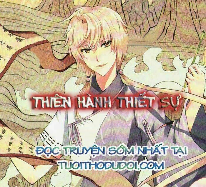 Thiên Hành Thiết Sự: Chapter 2