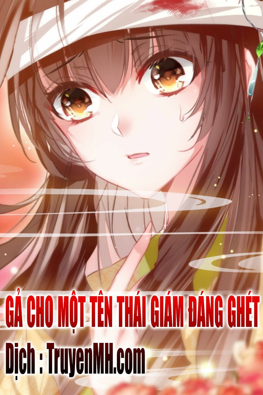 Gả Cho Một Tên Thái Giám Đáng Ghét: Chapter 26