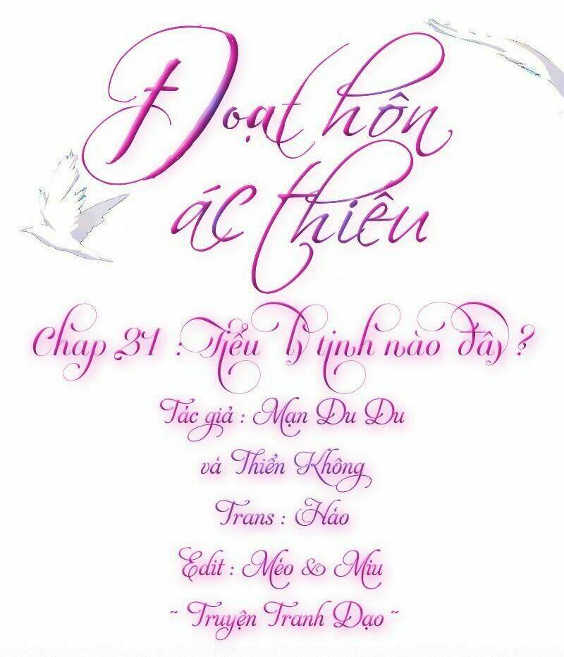 Đoạt Hôn Ác Thiếu: Chapter 21