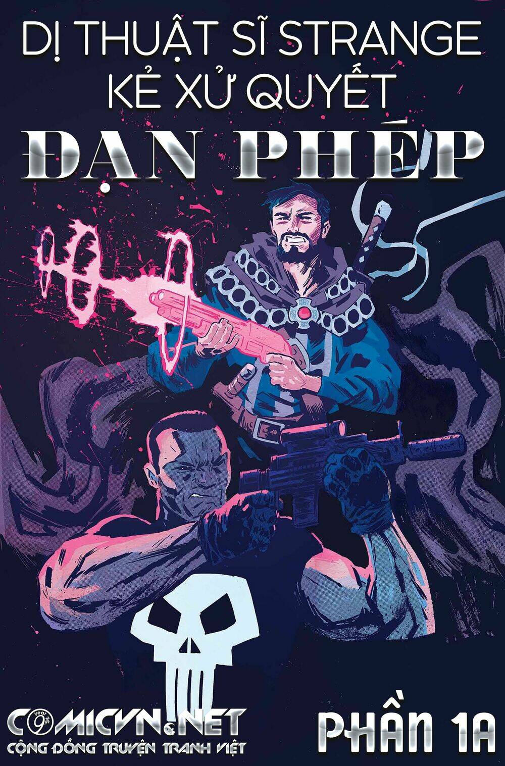 Doctor Strange/Punisher: Magic Bullets: Chapter 1.1