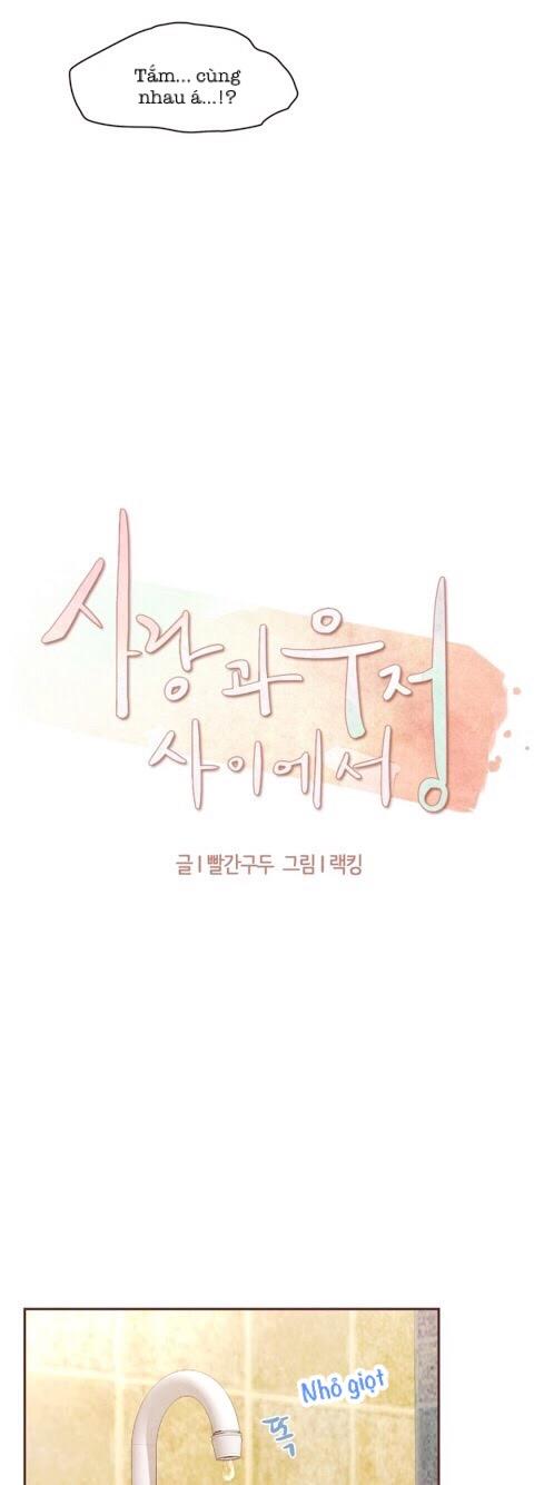 Giữa Tình Yêu Và Tình Bạn: Chapter 29