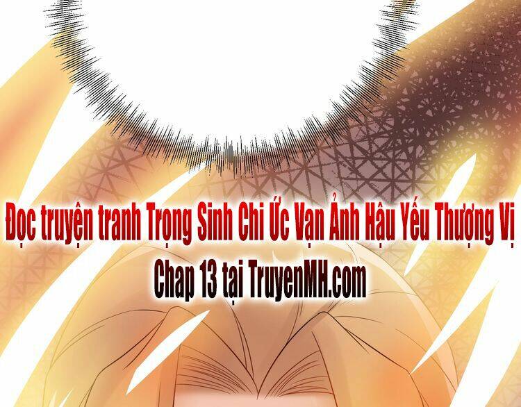 Trong Sinh Chi Ức Vạn Ảnh Hậu Yếu Thượng Vị: Chapter 12