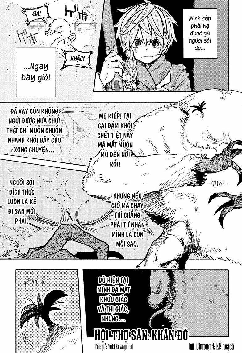 Hội Thợ Săn: Khăn Đỏ: Chapter 4