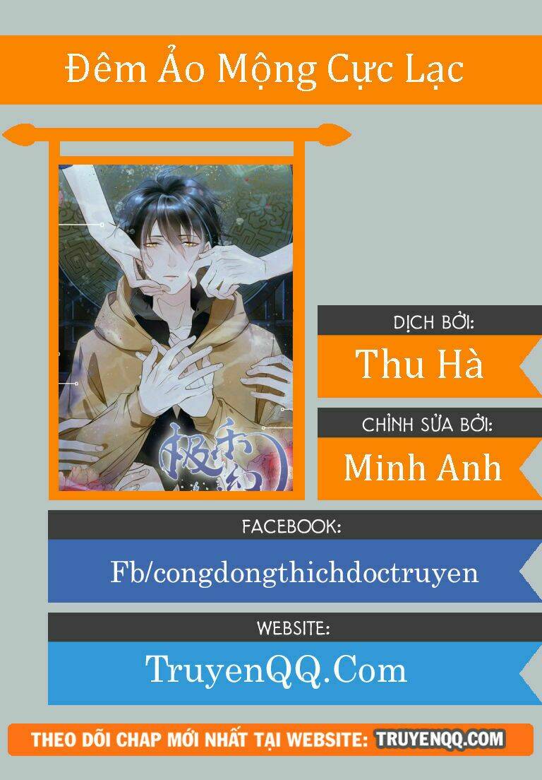 Đêm Ảo Mộng Cực Lạc: Chapter 7