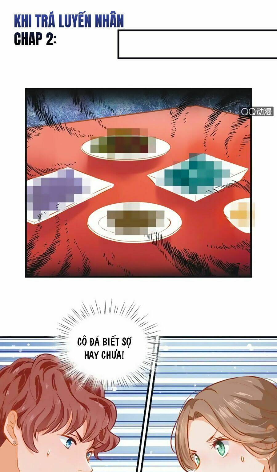 Khi Trá Luyến Nhân: Chapter 2