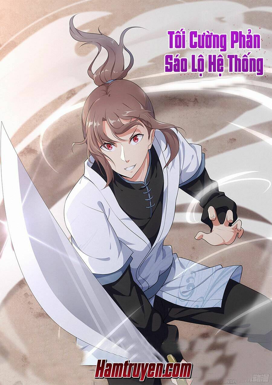 Tối Cường Phản Sáo Lộ Hệ Thống: Chapter 9