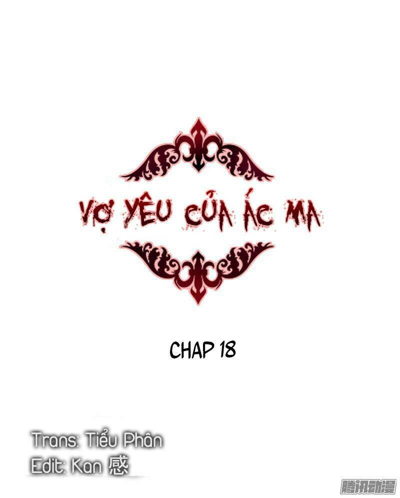 Vợ Yêu Của Ác Ma: Chapter 18
