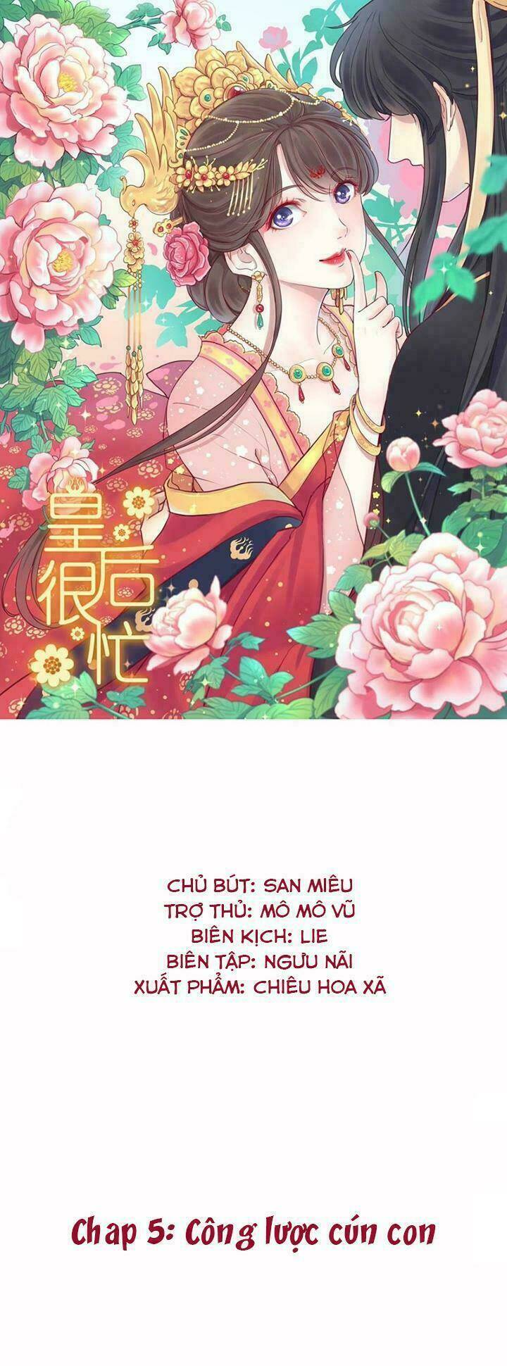 Hoàng Hậu Bận Lắm: Chapter 6