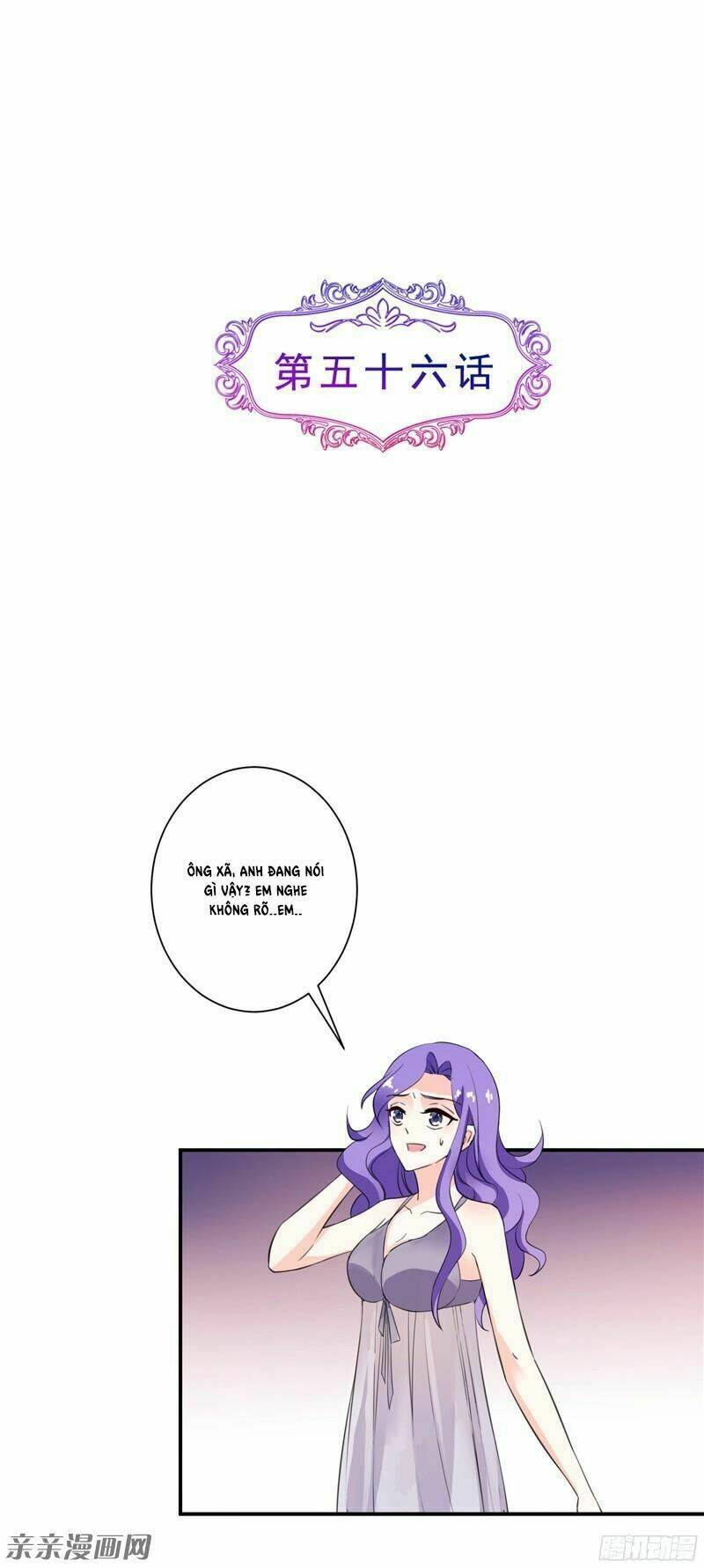 Vợ Yêu Là Báu Vật: Chapter 56