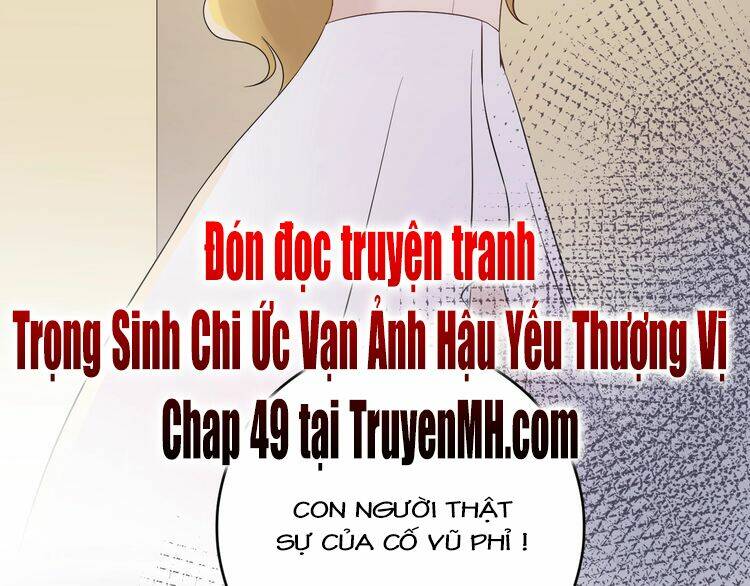 Trong Sinh Chi Ức Vạn Ảnh Hậu Yếu Thượng Vị: Chapter 48