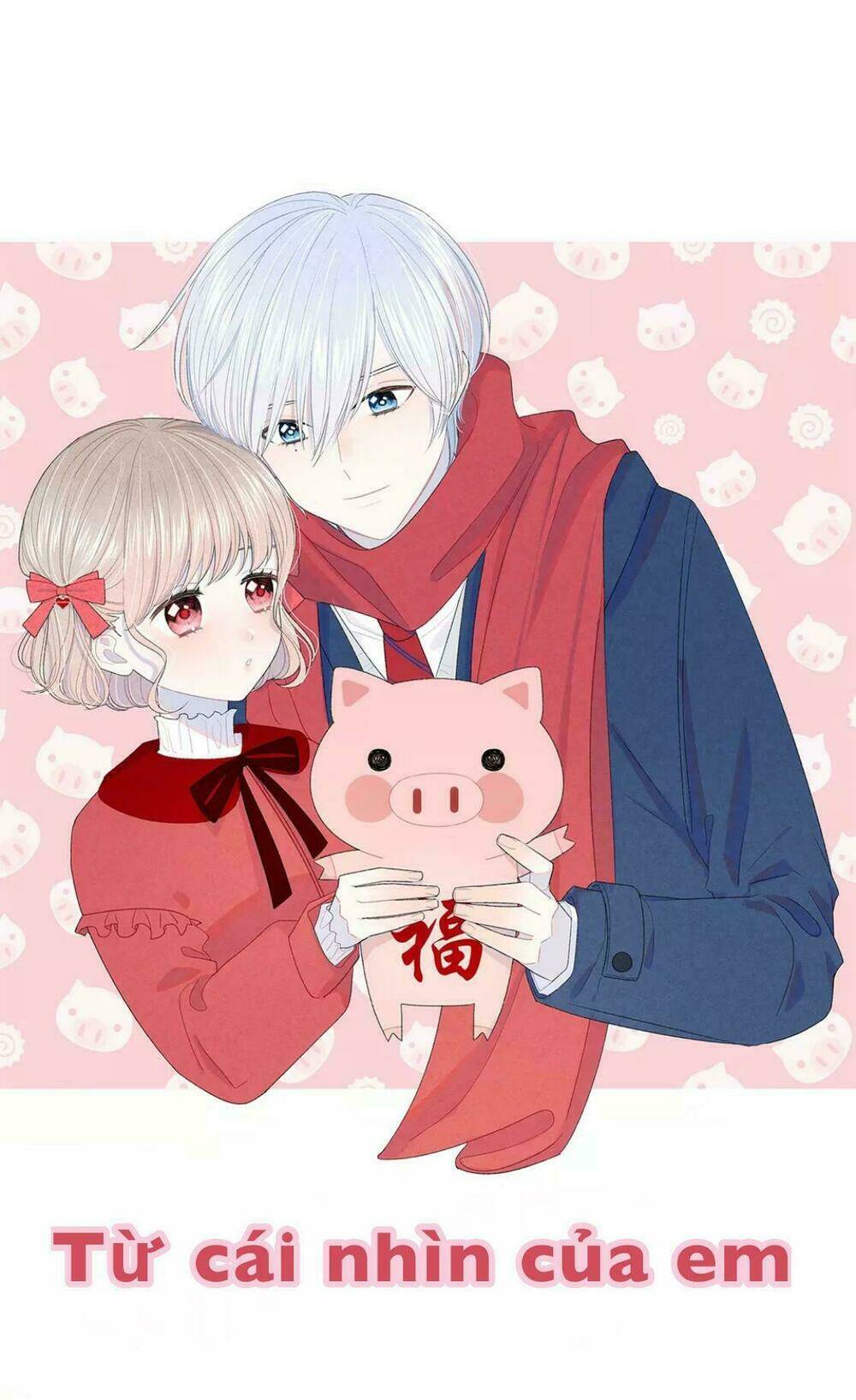 Từ Cái Nhìn Của Em: Chapter 6