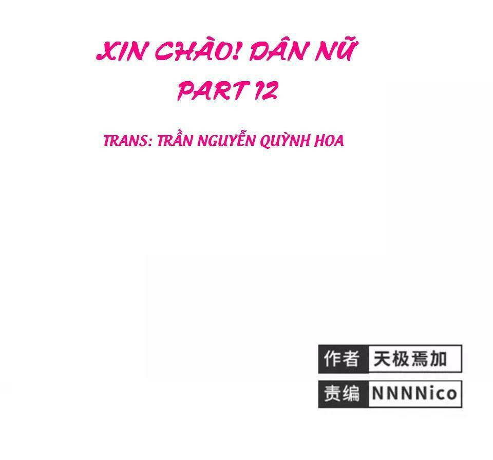 Xin Chào! Dân Nữ: Chapter 12
