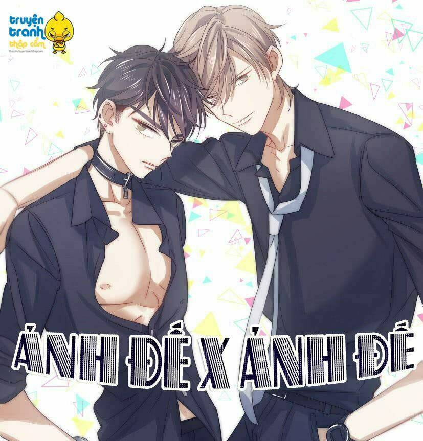 Ảnh Đế X Ảnh Đế: Chapter 6