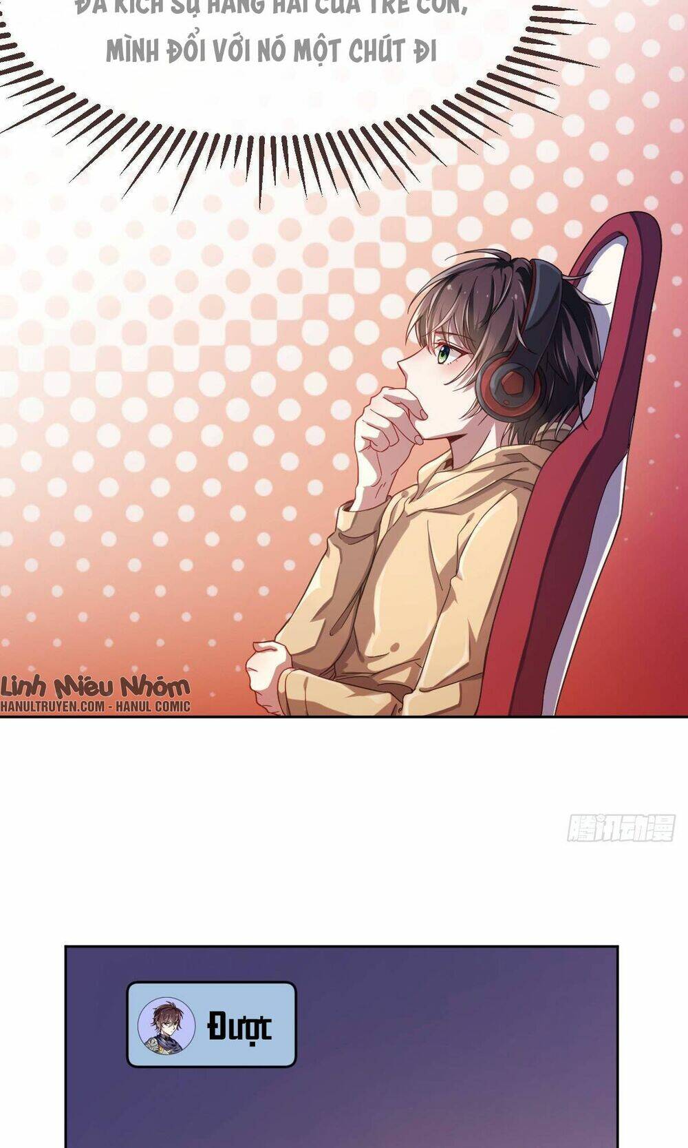 Đại Thần Gaming Đơn Phương Tôi: Chapter 9